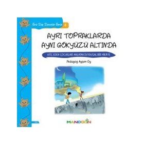 Ayrı Topraklarda Aynı Gökyüzü Altında - Sıra Dışı Durumlar Serisi 4 / Ayşen Oy / Mandolin Yayınları