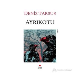 AYRIKOTU - DENIZ TARSUS