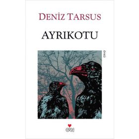 AYRIKOTU - HALIL COŞKUN