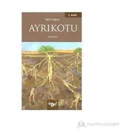 AYRIKOTU - HALIL COŞKUN
