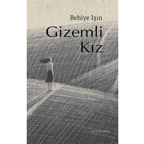 Ayrıkotu Yayınları Gizemli Kız