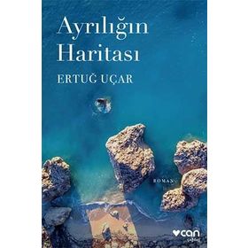 Ayrılığın Haritası - Ertuğ Uçar