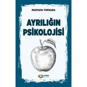 Ayrılığın Psikolojisi - Mustafa Topkara
