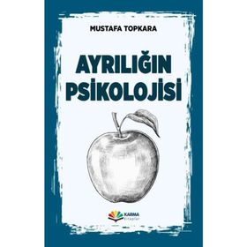 Ayrılığın Psikolojisi - Mustafa Topkara