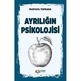 Ayrılığın Psikolojisi - Mustafa Topkara