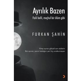 Ayrılık Bazen - Furkan Şahin