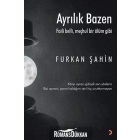 Ayrılık Bazen - Furkan Şahin