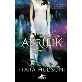 Ayrılık (Ciltli) Araf Serisi 2 - Tara Hudson