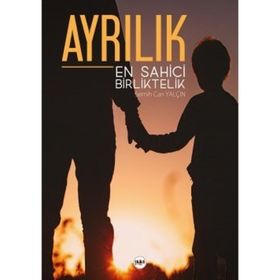 Ayrılık En Sahici Birliktelik - Semih Can Yalçın