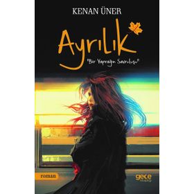 Ayrılık - Kenan Üner