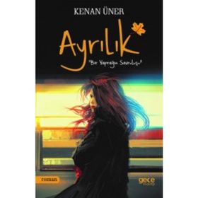 Ayrılık - Kenan Üner
