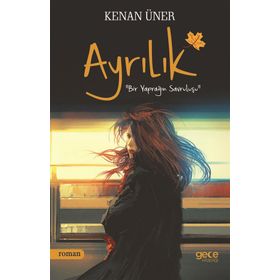 Ayrılık - Kenan Üner