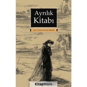 Ayrılık Kitabı - Emine Gürsoy Naskali