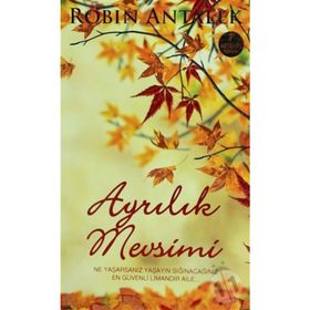 AYRILIK MEVSIMI - ROBIN ANTALEK