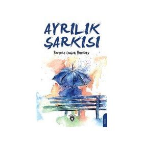 Ayrılık Şarkısı - Dorlion Yayınevi