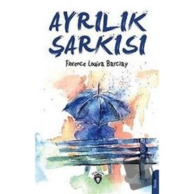 Ayrılık Şarkısı - Dorlion Yayınevi