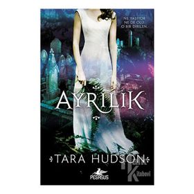 Ayrılık - Tara Hudson