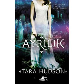 Ayrılık - Tara Hudson