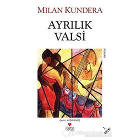 Ayrılık Valsi - Milan Kundera