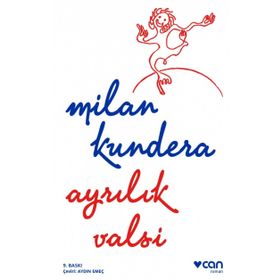 Ayrılık Valsi - Milan Kundera