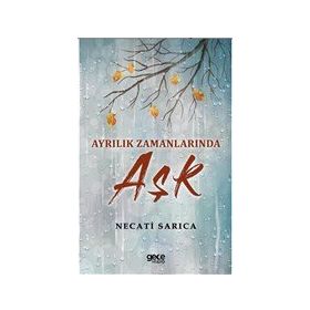 Ayrılık Zamanlarında Aşk - Gece Kitaplığı