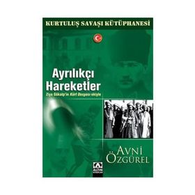 AYRILIKÇI HAREKETLER - AVNI ÖZGÜREL