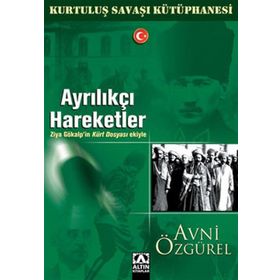 AYRILIKÇI HAREKETLER - AVNI ÖZGÜREL