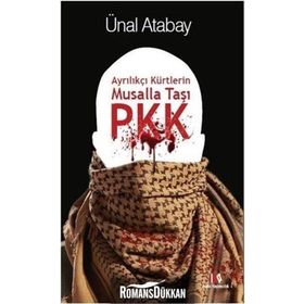 Ayrılıkçı Kürtlerin Musalla Taşı PKK - Ünal Atabay