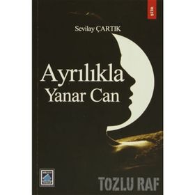 AYRILIKLA YANAR CAN - GENEL