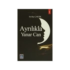AYRILIKLA YANAR CAN - GENEL
