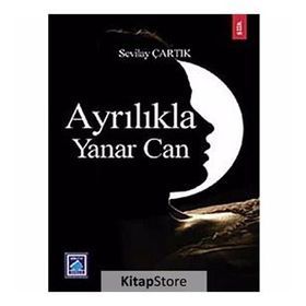 AYRILIKLA YANAR CAN - GENEL