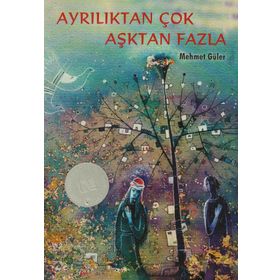 Ayrılıktan Çok Aşktan Fazla - Mehmet Güler