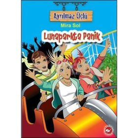 Ayrılmaz Üçlü 7 - Lunaparkta Panik - Mira Sol