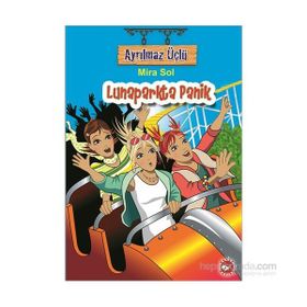 Ayrılmaz Üçlü 7 - Lunaparkta Panik - Mira Sol