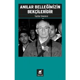 Ayrıntı Yayınları Anılar Belleğimizin Bekçileridir