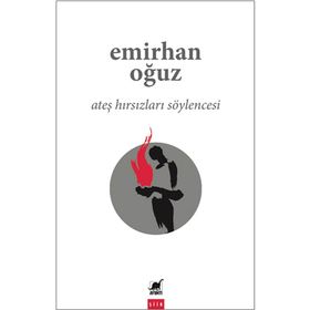 Ayrıntı Yayınları Ateş Hırsızları Söylencesi