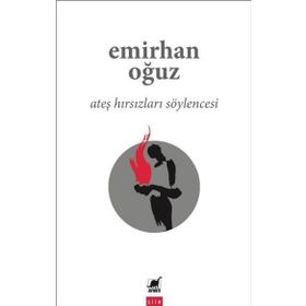 Ayrıntı Yayınları Ateş Hırsızları Söylencesi