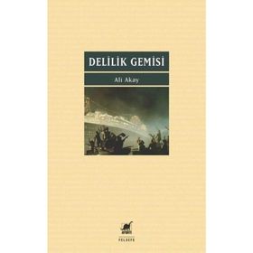 Ayrıntı Yayınları Delilik Gemisi