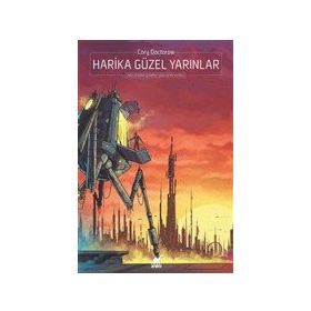 Ayrıntı Yayınları Harika Güzel Yarınlar