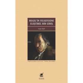 Ayrıntı Yayınları Hegel'in Felsefesine Eleştirel Bir Giriş