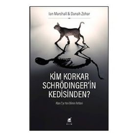 Ayrıntı Yayınları Kim Korkar Schrödinger'in Kedisinden A'dan Z'ye Yeni Bilimin Rehberi