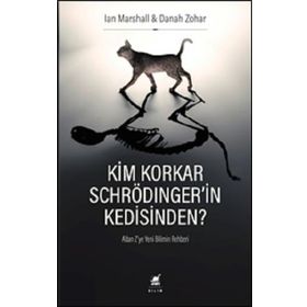 Ayrıntı Yayınları Kim Korkar Schrödinger'in Kedisinden A'dan Z'ye Yeni Bilimin Rehberi
