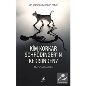 Ayrıntı Yayınları Kim Korkar Schrödinger'in Kedisinden A'dan Z'ye Yeni Bilimin Rehberi