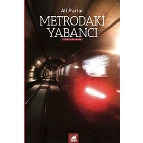 Ayrıntı Yayınları Metrodaki Yabancı