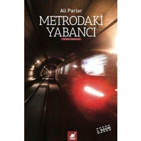 Ayrıntı Yayınları Metrodaki Yabancı