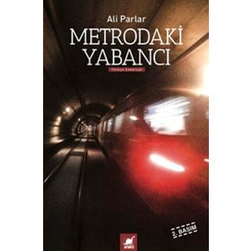 Ayrıntı Yayınları Metrodaki Yabancı