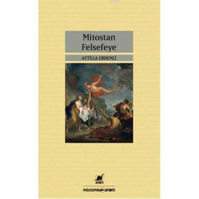 Ayrıntı Yayınları Mitostan Felsefeye