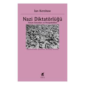 Ayrıntı Yayınları Nazi Diktatörlüğü Yorum Sorunları ve Perspektifleri