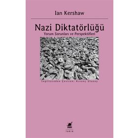 Ayrıntı Yayınları Nazi Diktatörlüğü Yorum Sorunları ve Perspektifleri