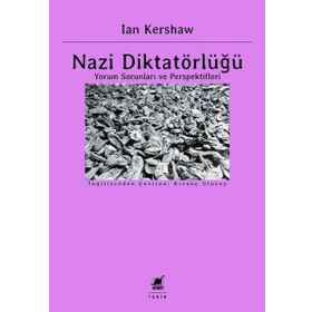 Ayrıntı Yayınları Nazi Diktatörlüğü Yorum Sorunları ve Perspektifleri